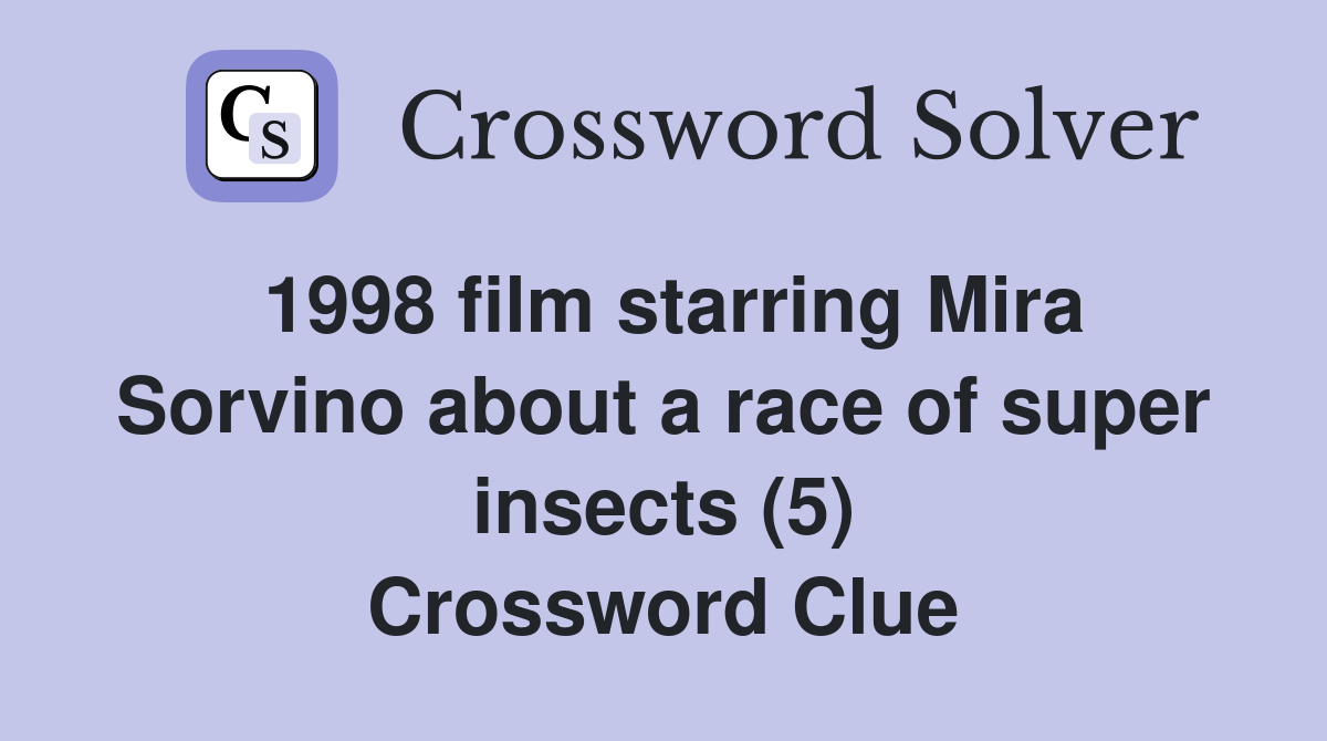 1998 film starring Mira Sorvino about a race of super insects (5